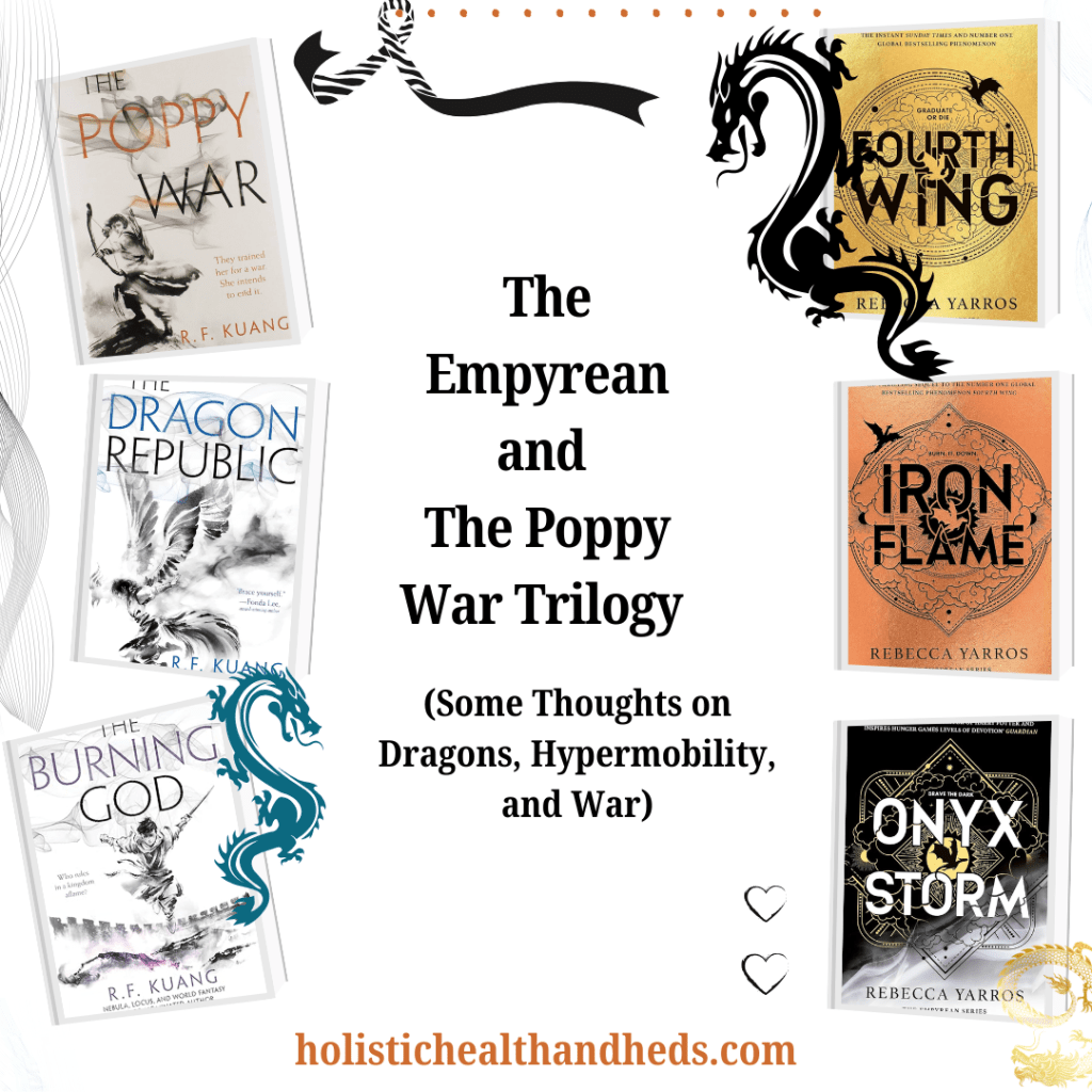 The Empyrean and The Poppy War Trilogy (Some Thoughts on Dragons, Hypermobility, and War)